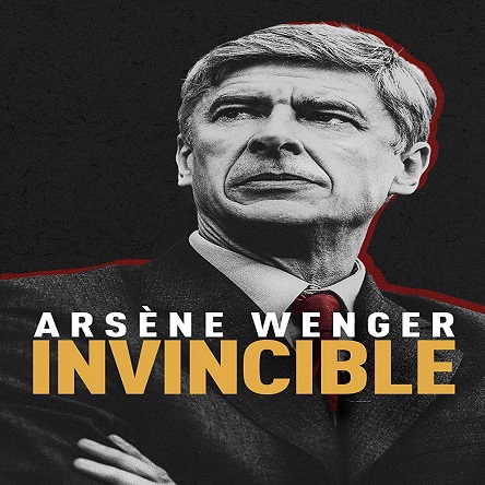 مستند آرسن ونگر: شکست‌ ناپذیر - Arsène Wenger: Invincible 2021