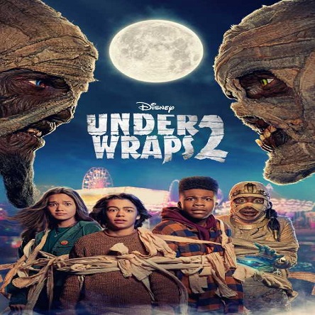 فیلم تحت پوشش ۲ - Under Wraps 2 2022